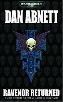 [Ravenor 02] Ravenor Returned - Dan Abnett Read online